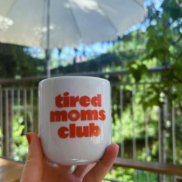 Porzellan Cup - Tired Moms Club – Bild 2
